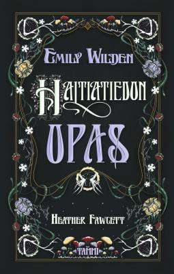 Emily Wilden haltiatiedon opas