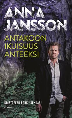 Antakoon ikuisuus anteeksi