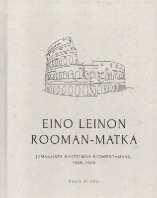 Eino Leinon Rooman matka