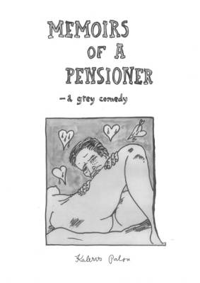 Memoirs of a Pensioner