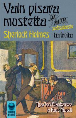 Vain pisara mustetta