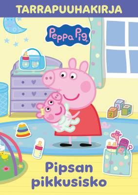 Pipsa Possu - Pipsan pikkusisko Tarrapuuhakirja