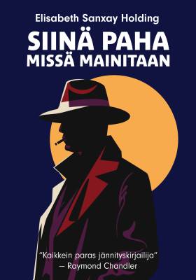 Siinä paha missä mainitaan