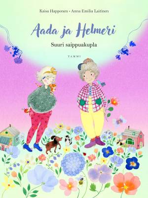 Aada ja Helmeri. Suuri saippuakupla