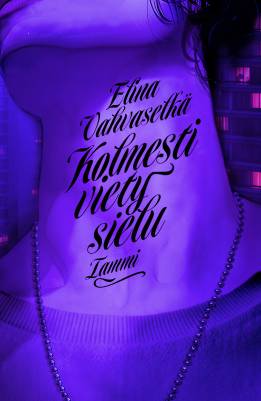 Kolmesti viety sielu