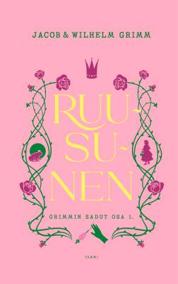 Grimmin sadut osa 1. Ruusunen