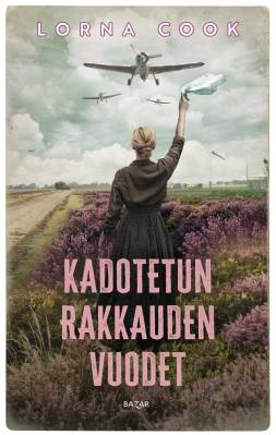 Kadotetun rakkauden vuodet