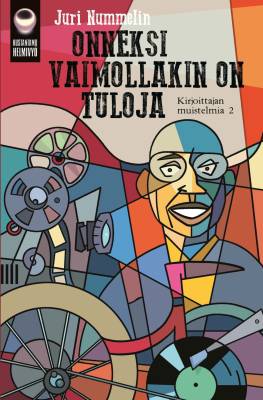 Onneksi vaimollakin on tuloja
