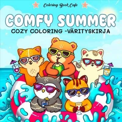 Comfy Summer, Cozy Coloring -värityskirja