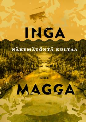 Näkymätöntä kultaa