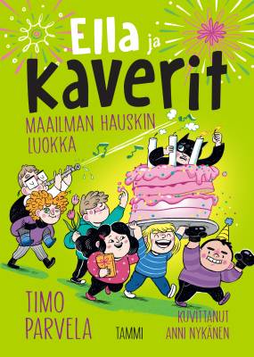 Ella ja kaverit. Maailman hauskin luokka