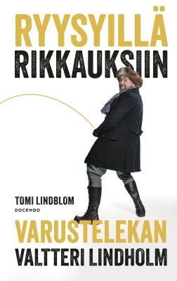 Ryysyillä rikkauksiin