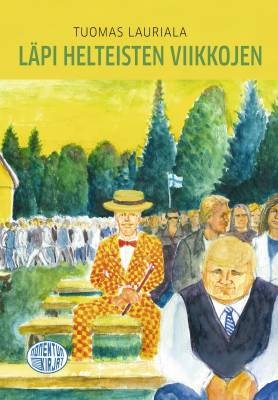 Läpi helteisten viikkojen