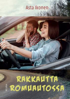 Rakkautta romuautossa