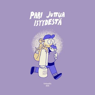 Pari juttua isyydestä