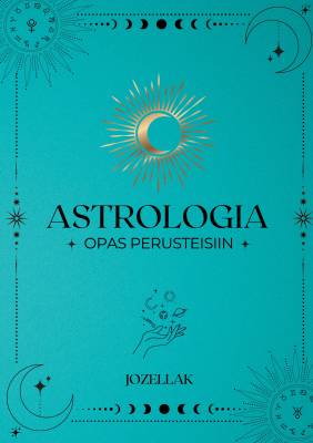 Astrologia Opas Perusteisiin