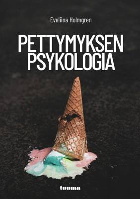 Pettymyksen psykologia