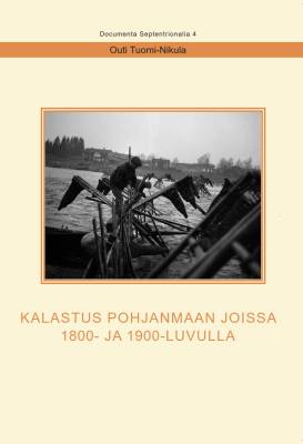 Kalastus Pohjanmaan joissa 1800- ja 1900-luvulla