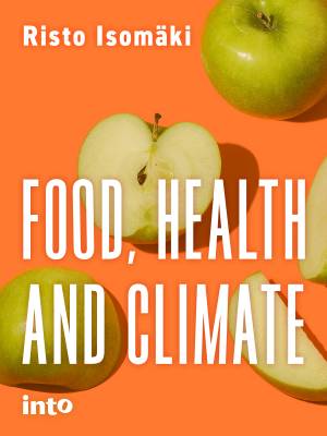 Food, Health and Climate