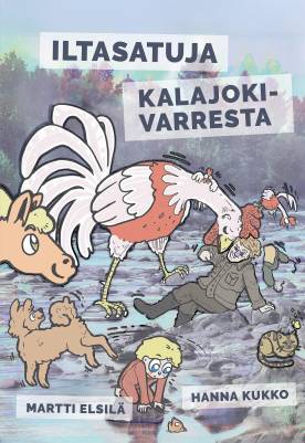 Iltasatuja Kalajokivarresta