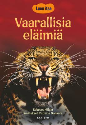 Luen itse - Vaarallisia eläimiä