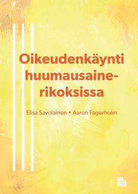 Oikeudenkäynti huumausainerikoksissa
