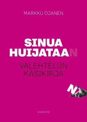 Sinua huijataan