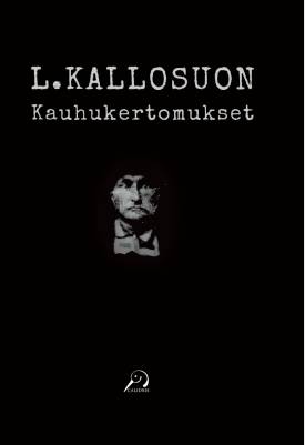L. Kallosuon kauhukertomukset