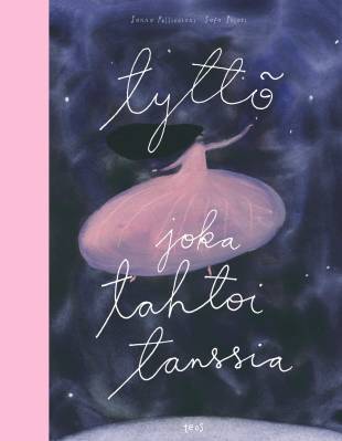 Tyttö, joka tahtoi tanssia