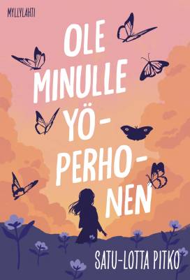 Ole minulle yöperhonen