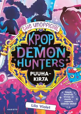 The Unofficial Kpop Demon Hunters Puuhakirja