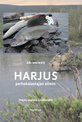 Harjus perhokalastajan silmin