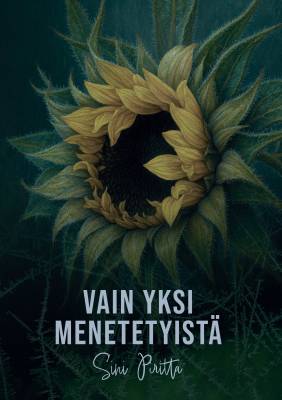Vain yksi menetetyistä