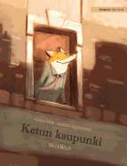 Ketun kaupunki