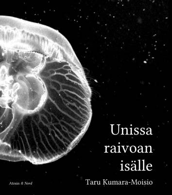 Unissa raivoan isälle