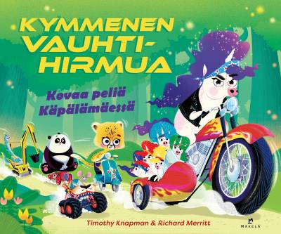 Kymmenen vauhtihirmua – Kovaa peliä Käpälämäessä