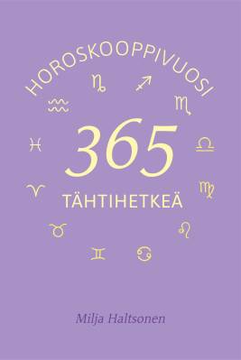365 tähtihetkeä - Horoskooppivuosi