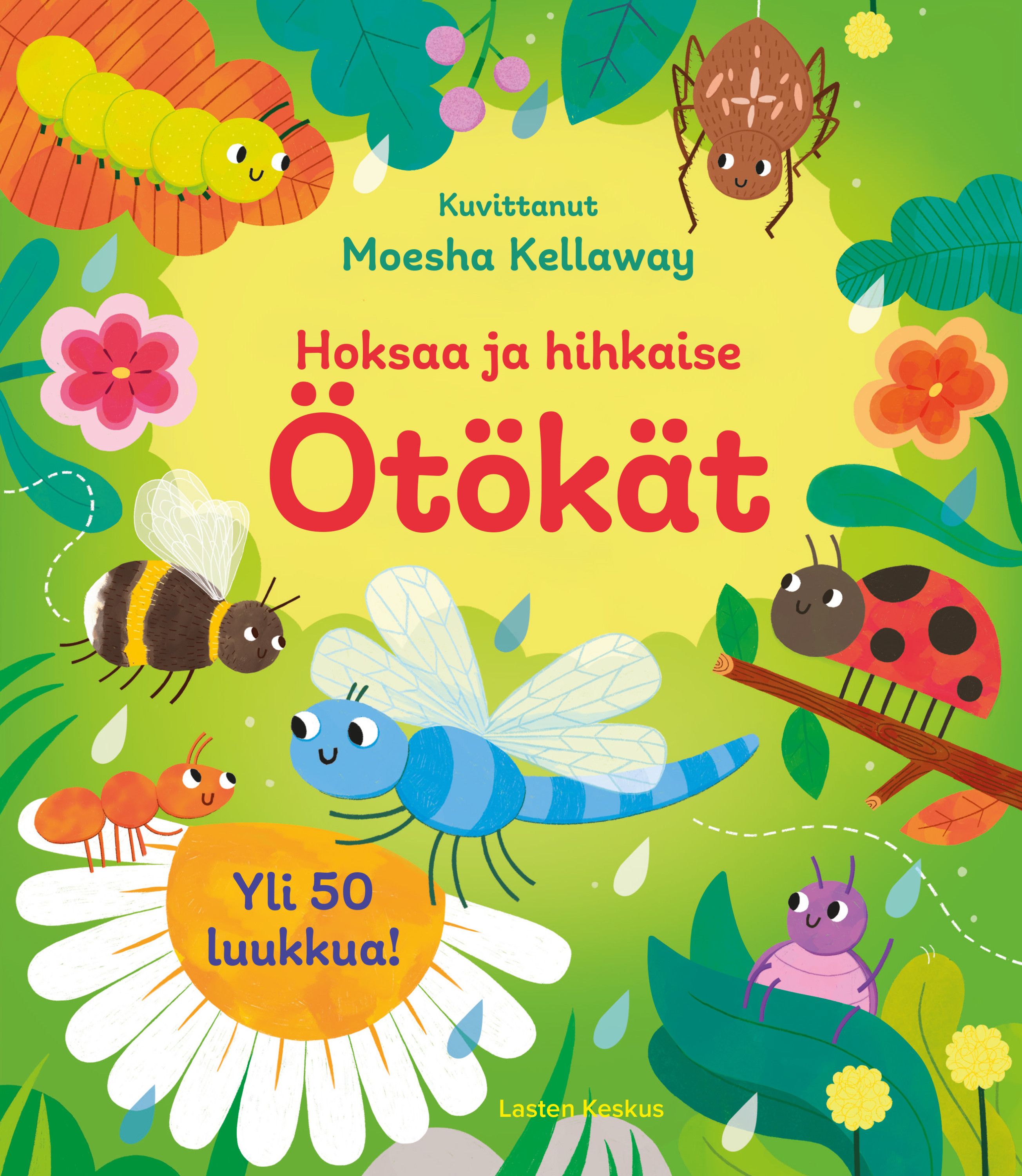 Hoksaa ja hihkaise - Ötökät