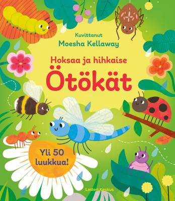 Hoksaa ja hihkaise - Ötökät