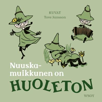 Nuuskamuikkunen on HUOLETON