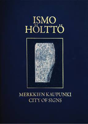 Merkkien kaupunki / City of Signs