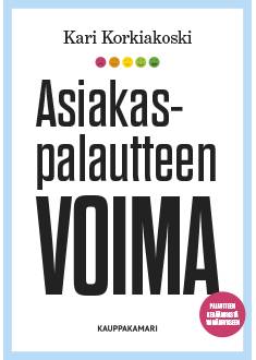 Asiakaspalautteen voima