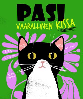 Pasi, vaarallinen kissa