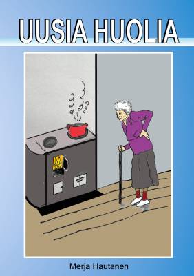 Uusia huolia