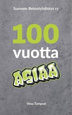 100 vuotta asiaa