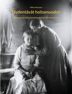 Täydentävät hoitomuodot: