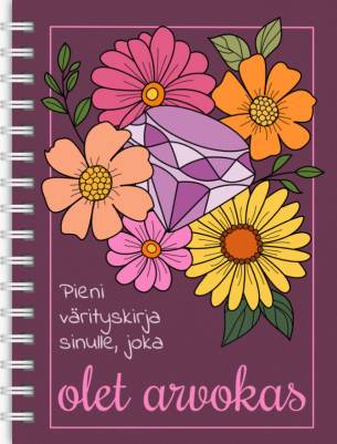 Pieni värityskirja sinulle, joka olet arvokas