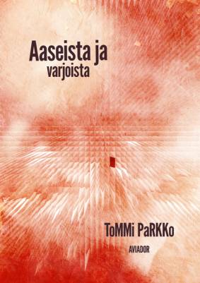 Aaseista ja varjoista