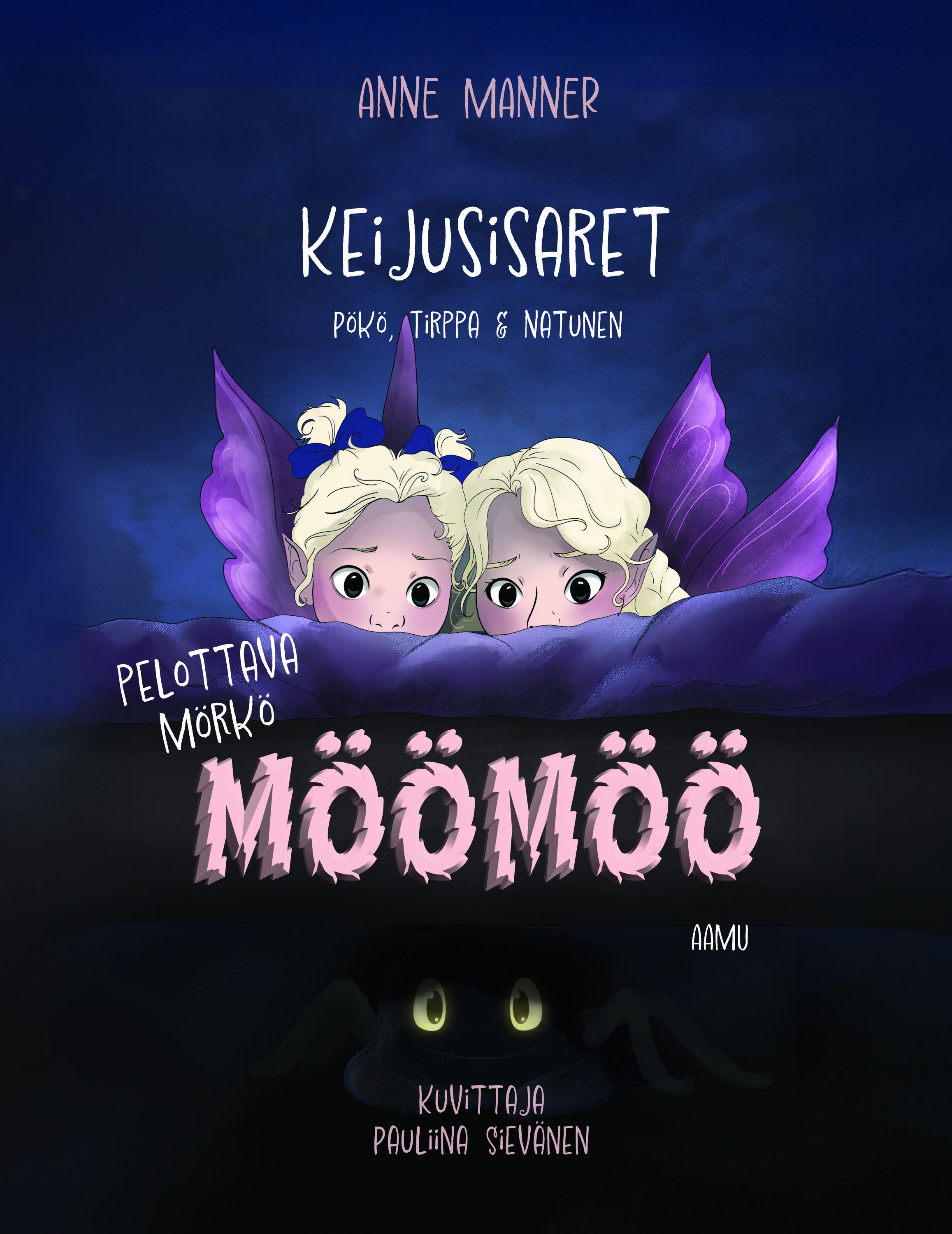 Keijusisaret Pökö, Tirppa ja Natunen