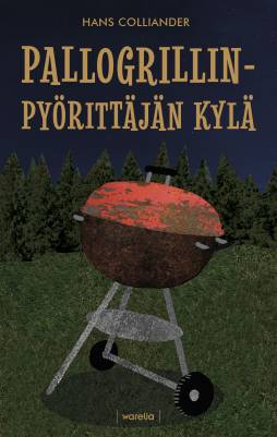 Pallogrillinpyörittäjän kylä